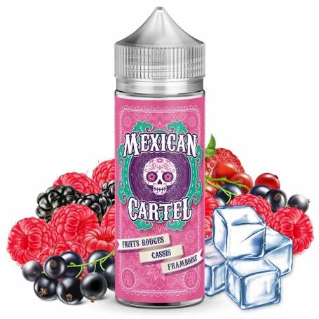 FRUITS ROUGES CASSIS FRAMBOISE - MEXICAN CARTEL